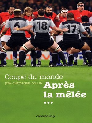 cover image of Coupe du Monde Après la mêlée...